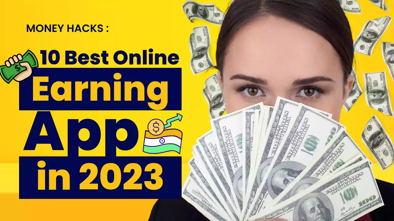 Best Money Making Apps निवेश के बिना गाइड 2023