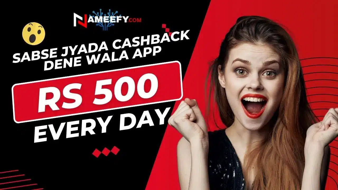 Sabse Jyada Cashback Dene Wala App